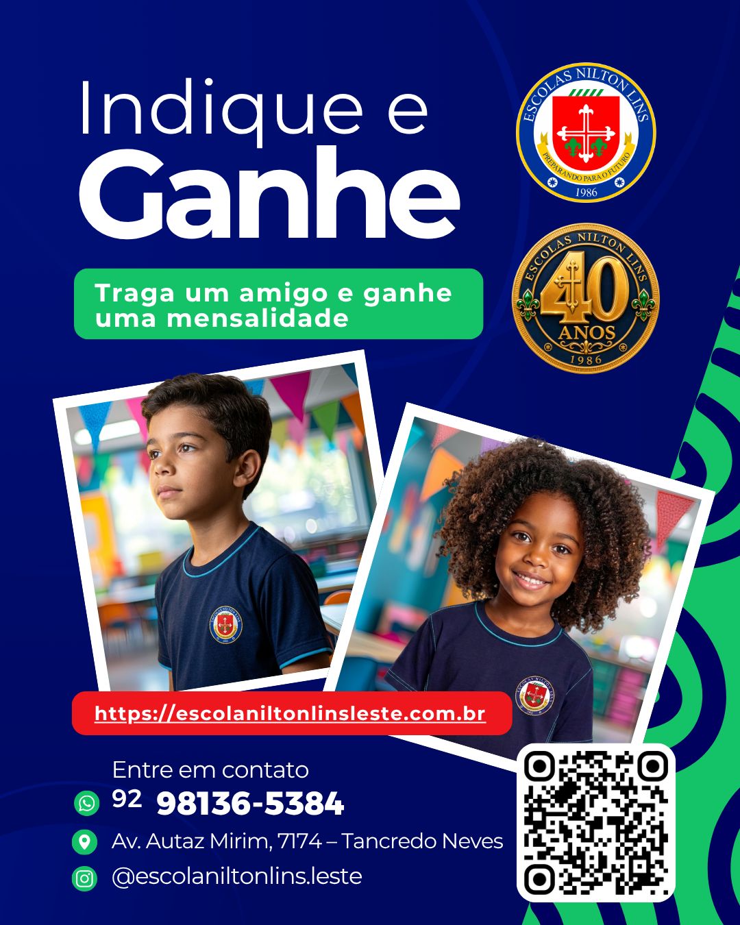 Cartaz da campanha Indique e Ganhe: traga um amigo e ganhe uma mensalidade